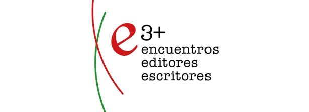 Nell’ambito del “Ciclo E3+ – Encuentros Editores Escritores”