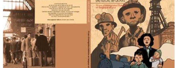Domani presso la residenza dell’Ambasciatrice d’Italia in Belgio Elena Basile la presentazione del fumetto “Una storia importante. 70 anni di immigrazione italiana in Belgio e oltre’’
