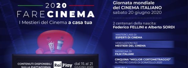 La Rassegna “Fare Cinema”, in tutto il mondo fino al 21 giugno