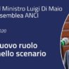 XXXVII Assemblea Anci, l’intervento del Ministro degli Esteri. Di Maio: La pandemia ha messo in rilievo i limiti della globalizzazione, d’altra parte ha invece accelerato alcuni processi per un’economia più verde, digitale e sostenibile”