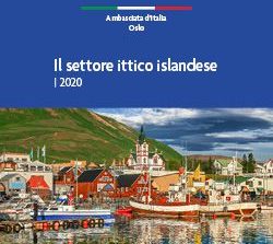 Settore ittico in Islanda, disponibile il nuovo e-book dell’Ambasciata d’Italia in Norvegia