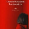 Istituto Italiano di Cultura di Amburgo:il 25 febbraio la presentazione del libro di Claudia Durastanti: “La straniera”