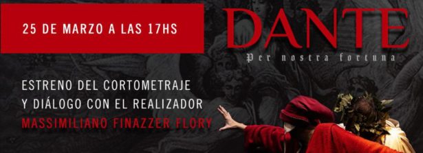 L’Ambasciata d’Italia a Buenos Aires presenta domani il cortometraggio “Dante per nostra fortuna”