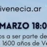 “Mi Venecia….vamos a navegar en tu memoria” – L’Argentina festeggia i 1600 anni di Venezia