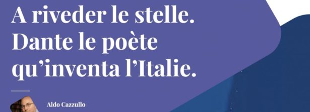 Lussemburgo: insieme a Aldo Cazzullo per tornare “A riveder le stelle” con Dante. Al via le celebrazioni nel Granducato per il settimo centenario dantesco