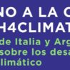 L’Ambasciata d’Italia a Buenos Aires organizza per la Giornata della Terra un webinar sulle sfide della lotta al cambiamento climatico