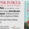 Istituto Italiano di Cultura di San Pietroburgo: presentato il libro di Dino Messina “Italiani per forza. Le leggende contro l’Unità d’Italia”