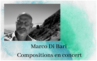 Istituto Italiano di Cultura di Parigi: “Composizioni in concerto” di Marco Di Bari