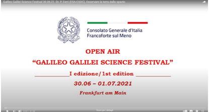 Consolato generale d’Italia a Francoforte: on line la due giorni del Festival  Galileo Galilei science
