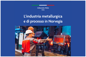 Dall’Ambasciata d’Italia a Oslo un nuovo e-book sull’industria metallurgica e di processo in Norvegia