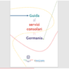 Ambasciata d’Italia a Berlino: online la versione aggiornata della “Guida ai Servizi Consolari in Germania”