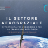 Lisbona, webinar su aerospazio per economia e ambiente