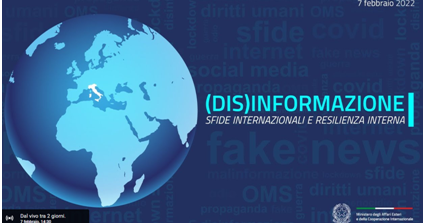 “Disinformazione – Sfide internazionali e resilienza interna”, webinar alla Farnesina sul contrasto alle fake news e sulla sicurezza in rete
