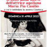 L’Istituto Cinematografico dell’Aquila ricorda l’attrice aquilana Maria Pia Casilio a 10 anni dalla sua morte