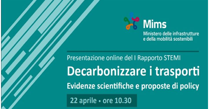 Oggi presentazione online del Rapporto STEMI “Decarbonizzare i trasporti” con l’introduzione del Ministro Giovannini
