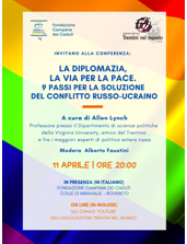 “La diplomazia, la via per la Pace. Nove passi per la soluzione del conflitto russo-ucraino”: il prof. Allen Lynch in collegamento dagli Stati Uniti con  la Fondazione Campana dei Caduti a Rovereto