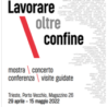 Rassegna a Trieste “Lavorare oltre confine: storie, voci e immagini del lavoro frontaliero in Friuli Venezia Giulia”