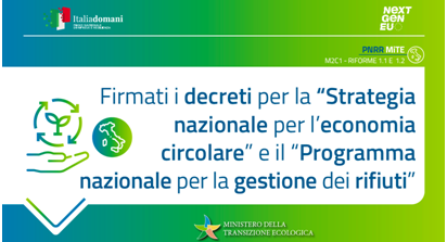 PNRR, MiTE: conseguite le Milestone “Strategia nazionale per l’economia circolare” e “Programma nazionale per la gestione dei rifiuti”