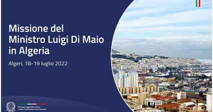 Di Maio ad Algeri : “Grazie anche ai 4 mld di metri cubi di gas in arrivo oggi l’Algeria è il nostro primo fornitore”