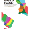 Abruzzo, il 12 agosto a Roccavivi la Festa degli Emigranti e la presentazione del libro “Terre in Viaggio. Le rotte migratorie della Valle Roveto e della Valle di Nerfa nel Novecento”   