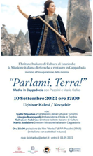 Domani in Cappadocia l’inaugurazione della mostra: “Parlami, Terra! Medea in Cappadocia con Pasolini e Maria Callas”