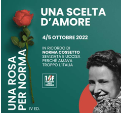 Il 4 e 5 ottobre si svolgerà la manifestazione “Una rosa per Norma Cossetto” organizzata dal Comitato 10 febbraio