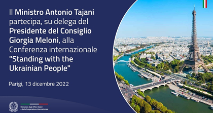 Il ministro Tajani a Parigi per la Conferenza internazionale “Standing with the Ukrainian People”