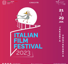 Indonesia,  Italian Film Festival 2023 dal 21 al 29 gennaio