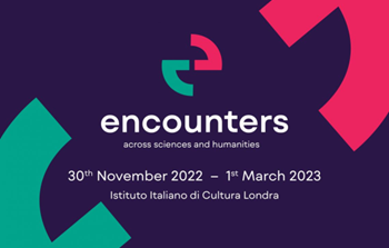 Prosegue la serie online di conversazioni “Encounters”, co-organizzata dall’Ambasciata d’Italia e dall’Istituto Italiano di Cultura a Londra