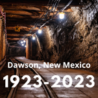 Consulta degli emiliano romagnoli nel mondo:  8 febbraio, centenario della tragedia della miniera di Dawson (New Mexico, USA)