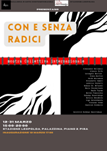 “Con e senza radici”: mostra collettiva internazionale alla Stazione Leopolda di Pisa