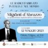 Premio “Migranti d’Abruzzo” 2023 : a Pratola Peligna la prima edizione dell’evento dedicato agli abruzzesi emigrati in Italia e nel mondo (12 maggio)