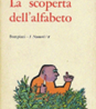 Regno Unito, “Circolo di Lettura” dell’Istituto Italiano di Cultura di Londra: “La scoperta dell’alfabeto” di Luigi Malerba (online, 15 maggio)