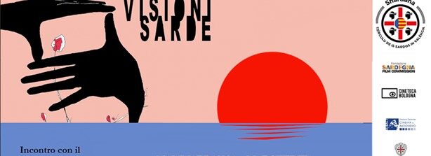 Visioni Sarde nel mondo: il ciclo di proiezioni prosegue a Valencia (6 maggio)