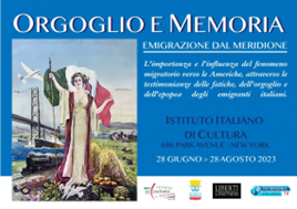 Stati Uniti,  “Orgoglio e Memoria”: l’emigrazione dal Meridione d’Italia in mostra all’Istituto Italiano di Cultura di New York (28 giugno-28 agosto)