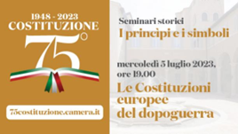 “Le Costituzioni europee del dopoguerra”, il 5 luglio evento presso il Chiostro del Complesso di Vicolo Valdina