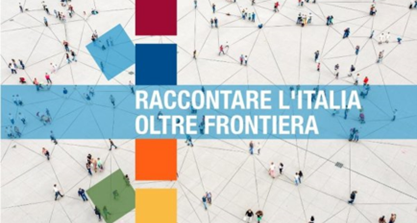 “Raccontare l’Italia oltre frontiera”: convegno alla Camera il 14 luglio