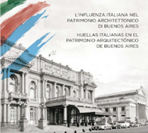 Argentina, Ambasciata d’Italia: online il libro “L’influenza italiana nel patrimonio architettonico di Buenos Aires”