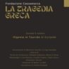 Veneto, “Ifigenia in Tauride” di Euripide : anticipato al 5 ottobre l’appuntamento con la Tragedia greca a Treviso