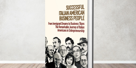 “Successful Italian American Business People”: un nuovo libro di Carmelo Cutuli