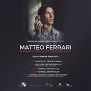 “Maramao: Songs between the Wars”: cinque concerti fra Stati Uniti e Canada per il cantante e attore trentino Matteo Ferrari