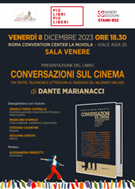 A “Più Libri Più Liberi”  Dante Marianacci e “Conversazioni sul cinema” (8 dicembre)