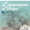 San Marino, in una mostra l’emigrazione sammarinese in Belgio