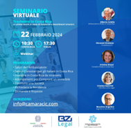 “Trasferirsi in Costa Rica”: le ultime novità in tema di residenza e investimenti stranieri in un seminario online organizzato dalla Camera di Commercio Italo-Costaricense