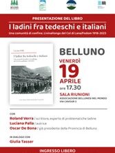 Associazione Bellunesi nel Mondo: il 19 aprile la presentazione del libro di Luciana Palla “I ladini fra tedeschi e italiani: Una comunità di confine. Livinallongo del Col di Lana/Fodom 1918-2023”