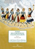 “Dal Trattato di Roma all’elezione del Parlamento europeo (1957-1979)”: uscito il secondo volume della “Storia dell’emigrazione italiana in Europa” diretta da Toni Ricciardi