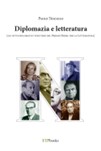 Telegrammi, Romanzi e Nobel: un viaggio nella diplomazia e nella letteratura