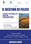 Soverzene, il 21 settembre la presentazione del libro “Il destino di Felice” di Lorenzo Panizzolo: un viaggio nella storia e nell’animo umano
