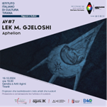 Albania, Istituto Italiano di Cultura: a Tirana “Aphelion” di Lek Gjeloshi (19 ottobre)