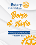 Rotary Club Belluno: prorogata al 13 ottobre la scadenza per le borse di studio in memoria di Rudy De Gasperin
